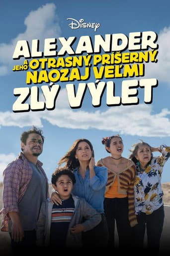 Alexander a jeho otrasný, príšerný, naozaj veľmi zlý výlet – plagát