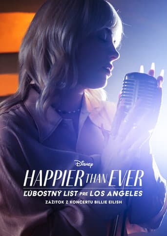 Happier Than Ever: Ľúbostný list pre Los Angeles: Zážitok z koncertu Billie Eilish – plagát