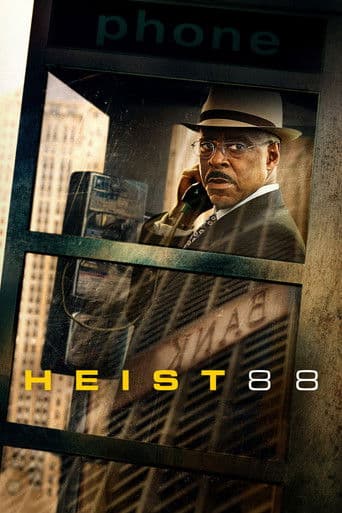 Heist 88 – plagát