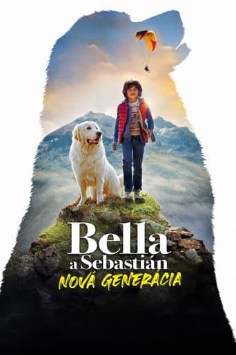 Bella a Sebastián: Nová generácia – plagát
