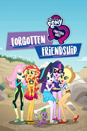 My Little Pony: Equestria Girls - Forgotten Friendship – plagát