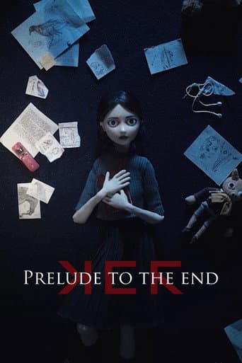 Prelude to The End poster