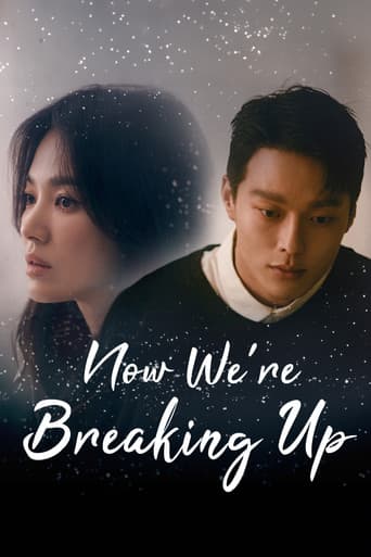 Now, We Are Breaking Up – plagát