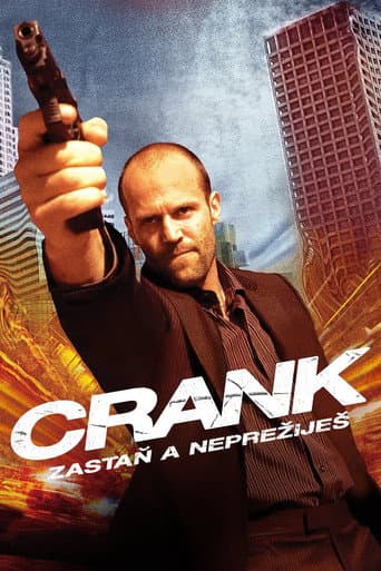 Crank: Zastaň a neprežiješ – plagát