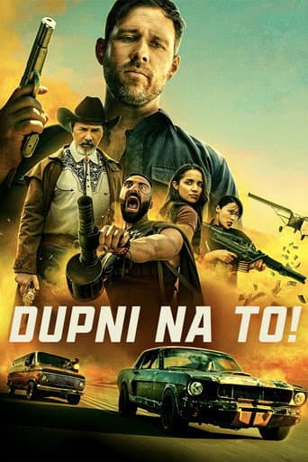 Dupni na to! – plagát