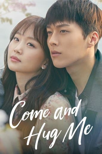Come and Hug Me – plagát