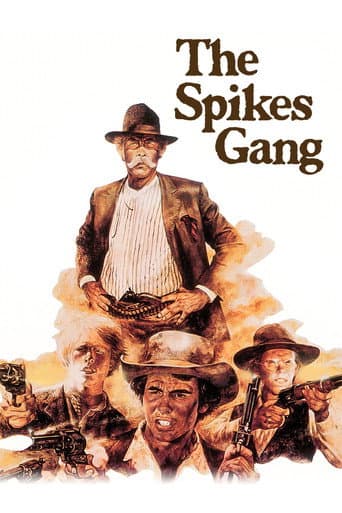 The Spikes Gang – plagát