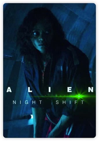 Alien: Night Shift – plagát