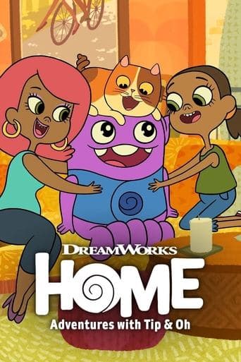 Home: Adventures with Tip & Oh – plagát