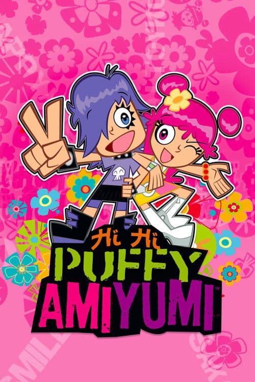 Hi Hi Puffy AmiYumi – plagát