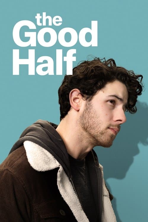 The Good Half – plagát