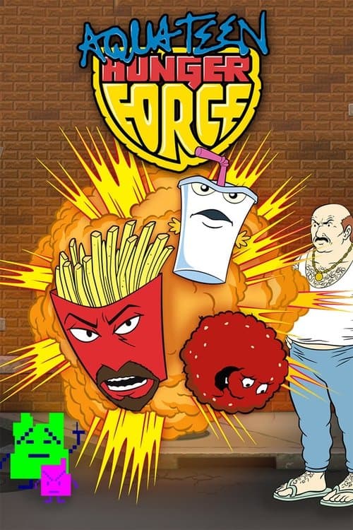 Aqua Teen Hunger Force – plagát