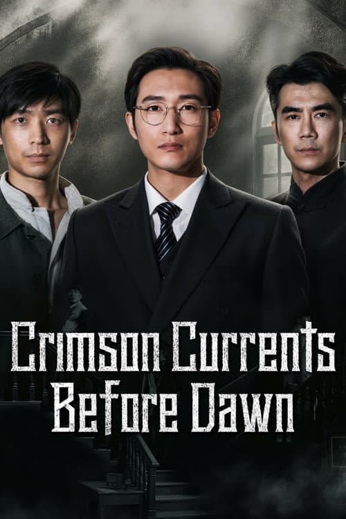 Crimson Currents Before Dawn poster