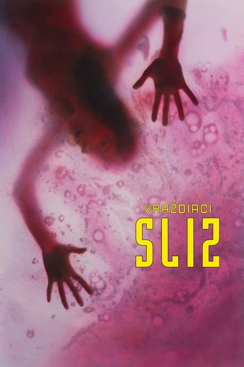 Vraždiaci sliz – plagát