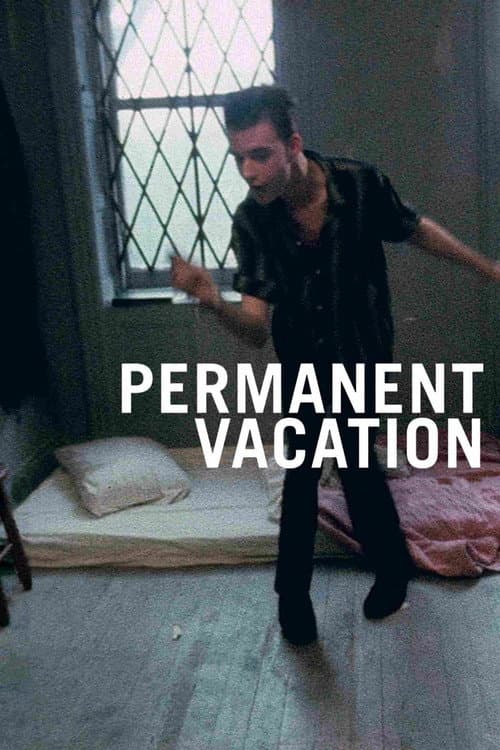 Permanent Vacation – plagát
