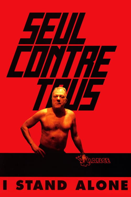 Seul contre tous – plagát